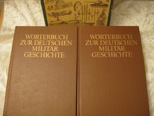 R. Brühl Wörterbuch zur deutschen Militärgeschichte. 2 Bände