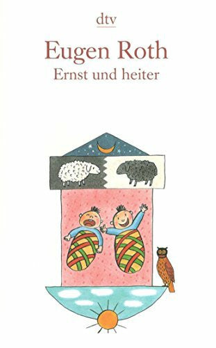 Roth, Eugen Ernst und heiter