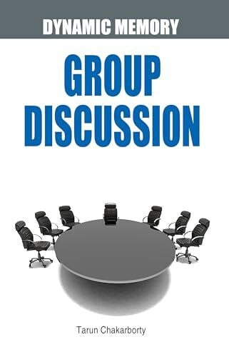 Chakarborty, Tarun Dynamic Memory Group Discussion