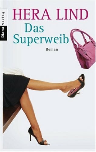 Hera Lind Das Superweib