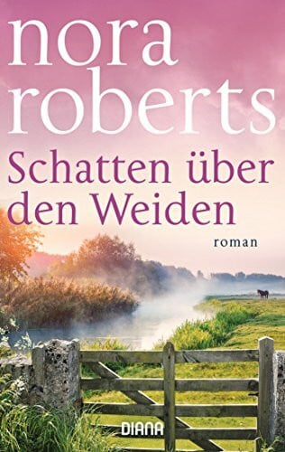 Heyer, Nina Schatten über den Weiden: Roman
