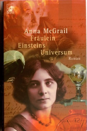 McGrail Anna und Anna MacGrail Diana-Taschenbücher, Nr.33, Fräulein Einsteins Universum