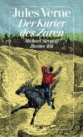 Verne, Jules Der Kurier des Zaren, Michael Strogoff - Zweiter Teil (Nr.64/9)