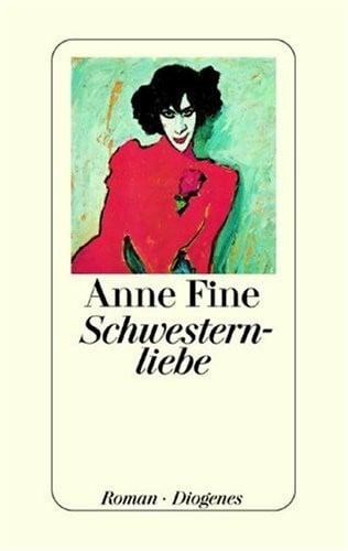 Fine, Anne Schwesternliebe
