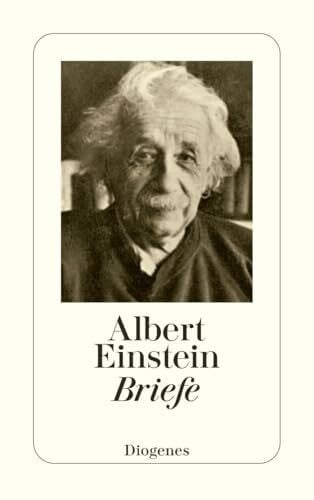 Albert Einstein Briefe: Aus d. Nachlaß hrsg. v. Helen Dukas u. Banesh Hoffmann (detebe)