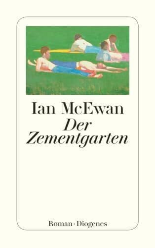 Ian McEwan Der Zementgarten