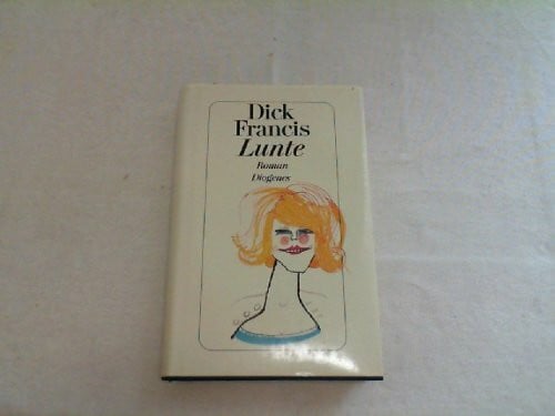 Dick Francis Lunte