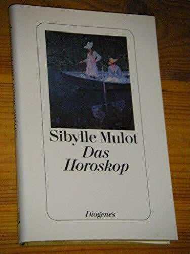 Mulot, Sibylle Das Horoskop