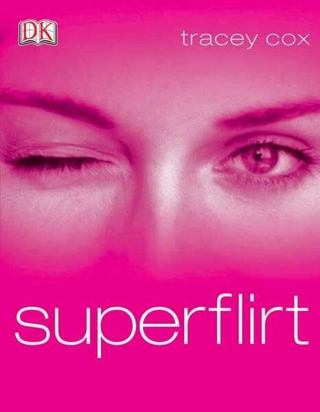 Cox, Tracey Superflirt
