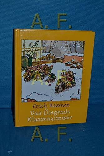 von der Heydt, Rolf Das fliegende Klassenzimmer: Sonderausgabe mit Filmbildern