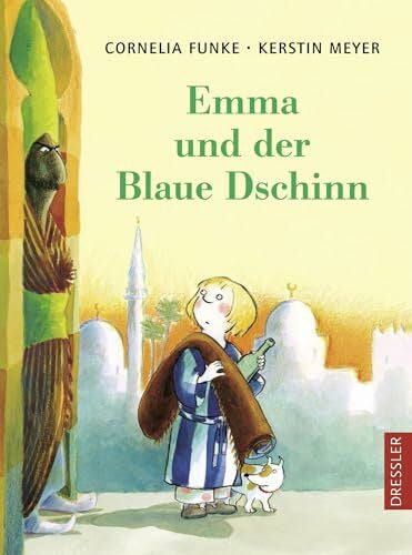Meyer, Kerstin Emma und der Blaue Dschinn: Magisches Wüstenabenteuer im Morgenland für Kinder ab 8 Jahren