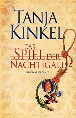 Kinkel, Tanja Das Spiel der Nachtigall: Roman