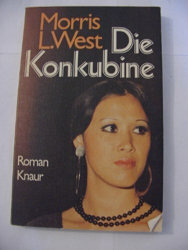 West, Morris L Die Konkubine (Knaur Taschenbücher. Romane, Erzählungen)