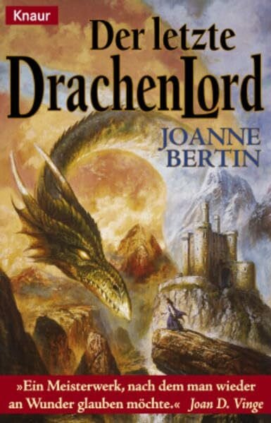 Bertin, Joanne Der letzte Drachenlord (Knaur Taschenbücher. Fantasy)