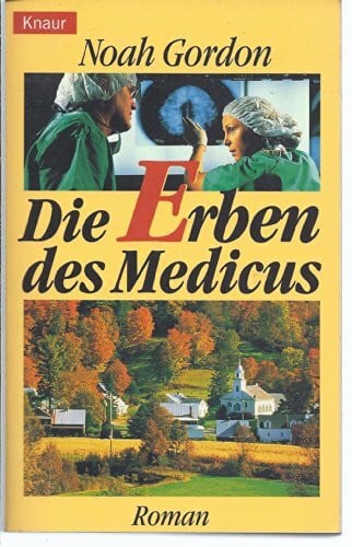 Berr, Klaus Die Erben des Medicus (Knaur Taschenbücher. Romane, Erzählungen)