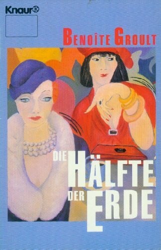 Krüger-Wirrer, G Die Hälfte der Erde (Knaur Taschenbücher. Starke Seiten für Frauen)