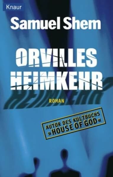 Shem, Samuel Orvilles Heimkehr