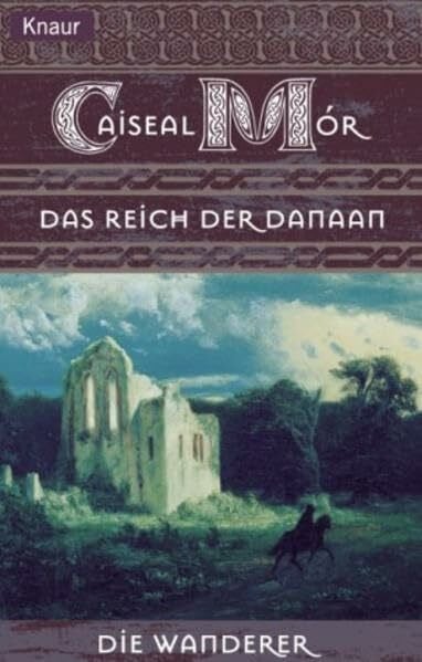 Mór, Caiseal Die Wanderer 04: Das Reich der Danaan