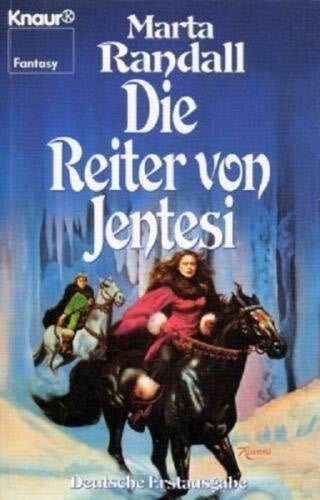 Randall, Marta Die Reiter von Jentesi (Knaur Taschenbücher. Fantasy)