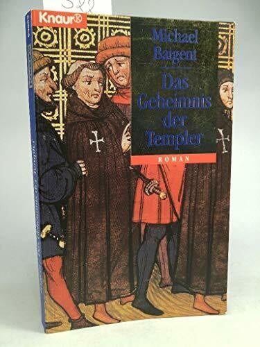 Wolandt, Holger Das Geheimnis der Templer (Knaur Taschenbücher. Historische Romane)