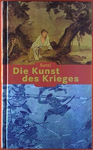 Sunzi Die Kunst des Krieges
