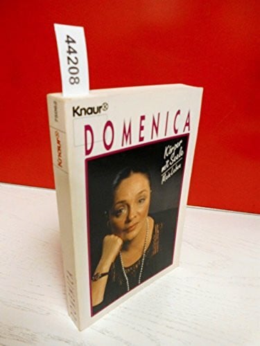 Domenica Körper mit Seele: Mein Leben