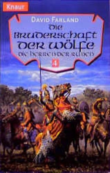 Farland, David Die Bruderschaft der Wölfe. Die Herren der Runen 04.
