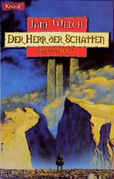 Welch, Jane Runenzauber: Der Herr der Schatten: Fantasy-Roman. Übertr. v. Jörn Ingwersen (Knaur Taschenbücher. Fantasy)