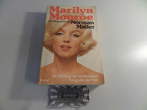 Mailer, Norman Marilyn Monroe: Eine Biografie
