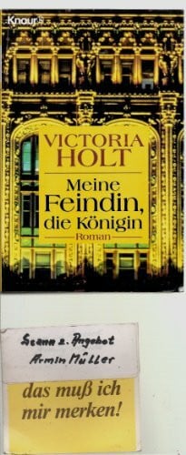 Längsfeld, Margarete Meine Feindin, die Königin: (Aktions-Titel)
