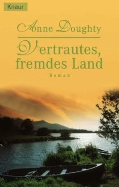 Doughty, Anne Vertrautes fremdes Land