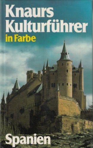 Mehling, Franz N Knaurs Kulturführer in Farbe, Spanien