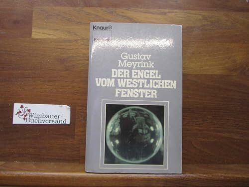 Meyrink, Gustav Der Engel vom westlichen Fenster (Knaur Taschenbücher. Esoterik)