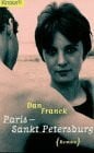 Franck, Dan Paris - Sankt Petersburg (Knaur Taschenbücher. Romane, Erzählungen)