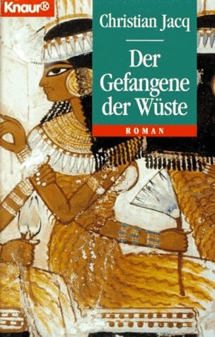 Linster, Stefan Der Gefangene der Wüste (Knaur Taschenbücher. Historische Romane)
