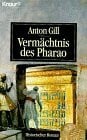 Schmidt, Rainer Vermächtnis des Pharao: Roman (Knaur Taschenbücher. Romane, Erzählungen)