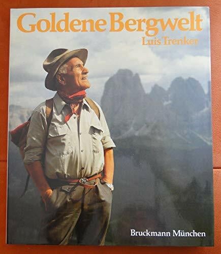 Trenker, Luis Goldene Bergwelt