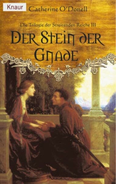 O'Donell, Catherine Der Stein der Gnade. Die Trilogie der Streitenden Reiche 03