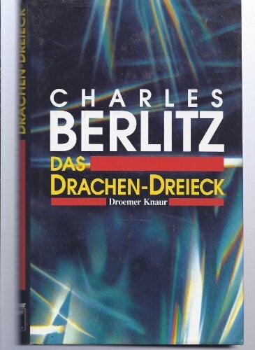 Berlitz, Charles Das Drachen-Dreieck