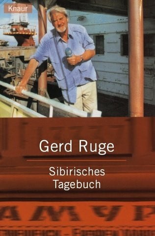 Ruge, Gerd Sibirisches Tagebuch