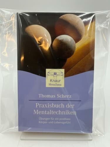 Scherz, Thomas Das Praxisbuch der Mentaltechniken
