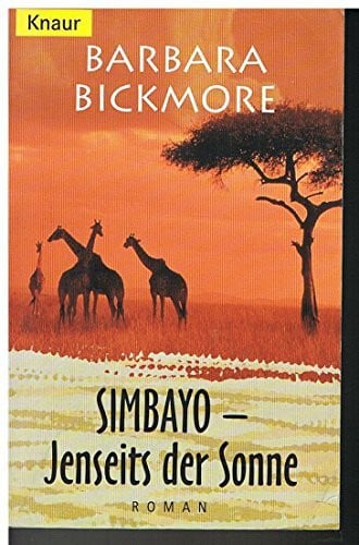 Bickmore, Barbara Simbayo, Jenseits der Sonne