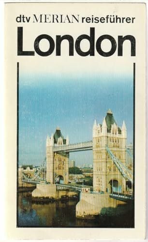 Wirth, Fritz London. dtv - Merian. (dtv - Merian Reiseführer)