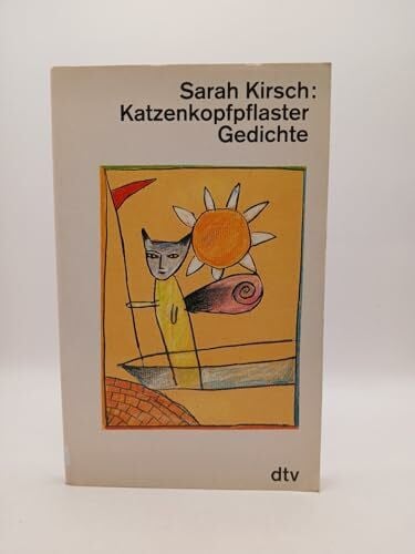 Kirsch, Sarah Katzenkopfpflaster: Gedichte (dtv Literatur)