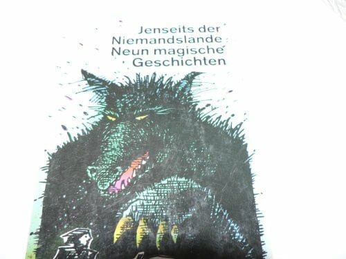 Kilworth, Garry Jenseits der Niemandslande: Neun magische Geschichten (dtv Literatur)