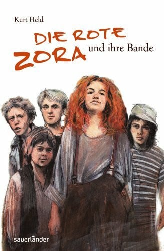 Lauströer, Jonas Die rote Zora und ihre Bande (Sauerländer Kinderbuch)