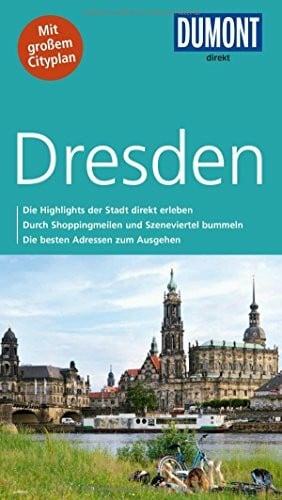 Klose, Siiri DuMont direkt Reiseführer Dresden: Mit großem Cityplan