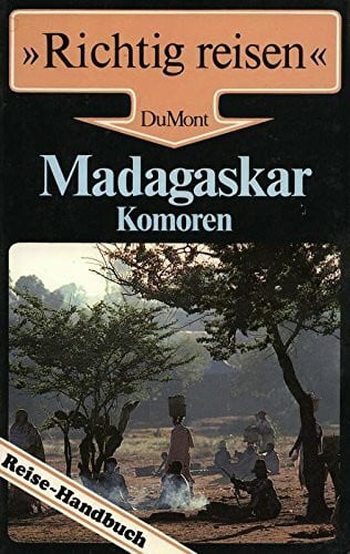 Därr, Wolfgang Madagaskar. Reisehandbuch
