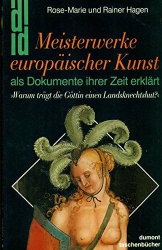 Hagen, Rainer Meisterwerke europäischer Kunst. Als Dokumente ihrer Zeit erklärt