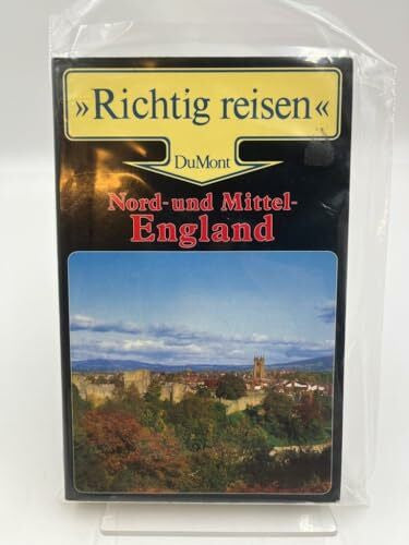Sykes, John Nord- und Mittelengland (DuMont Richtig Reisen)